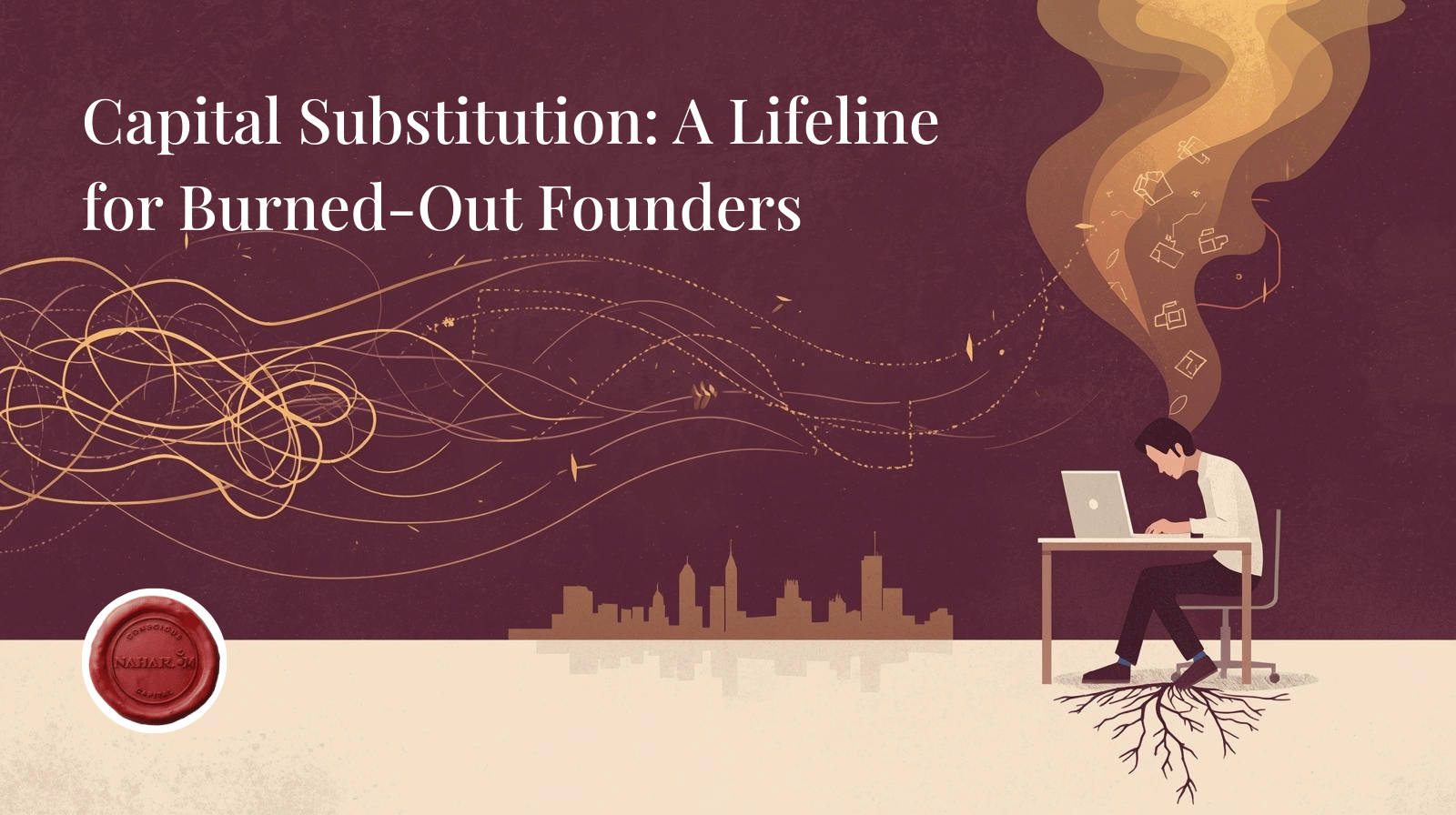 capital substitution strategy for startup founders to manage burnout and financial pressure without equity dilution