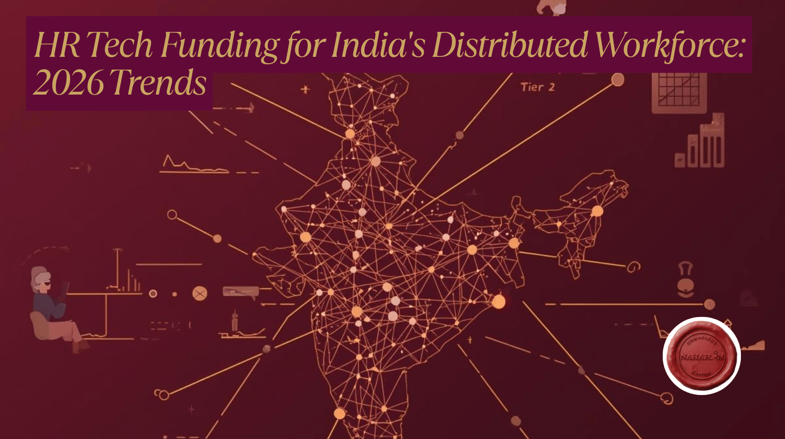 HR tech funding trends India 2026 distributed workforce AI hiring payroll and remote work platforms