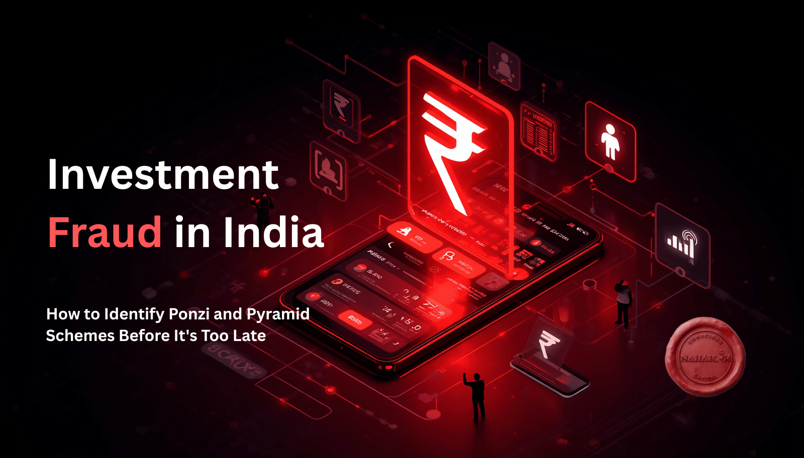 Investment fraud in India are rising through mobile apps and fake returns